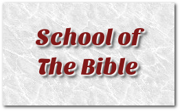 School of The Bible